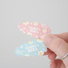 Load image into Gallery viewer, My first daddy's girl snappy clip